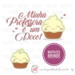Matriz de Bordado Cupcake Professora Doce -100% gratuito – Download Imediato - Imagem 2