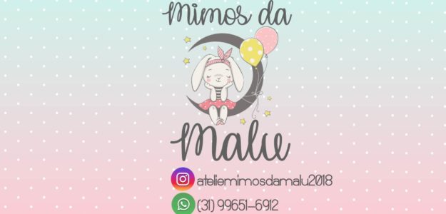 Atelie mimos da malu