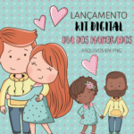 Kit Digital Dia dos Namorados