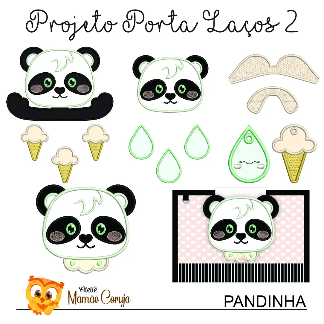 Matrizes de Bordado e Projetos na Bordadeira - Pandinha - Projeto Porta Laços II [ITH] - Imagem 1