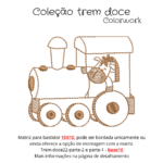 Matriz de Bordado - Trem doce ( Coleção-Trem-Doce) - Imagem 5