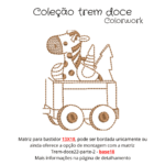 Matriz de Bordado - Trem doce ( Coleção-Trem-Doce) - Imagem 9