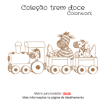 Matriz de Bordado - Trem doce ( Coleção-Trem-Doce) - Imagem 10