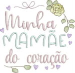 Matriz de Bordado - Coleção Mãinha - Imagem 21