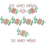 Matriz de bordado pacote te amo mãe
