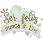 Matriz de Bordado - COLEÇÃO POSITIVIDADE - Frases - Image 3