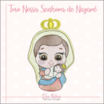 Matrizes de Bordado - NOSSA SENHORA DE NAZARÉ [TRIO NOSSA SENHORA DE NAZARÉ] - Image 2