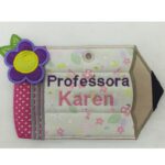 Projeto na Bordadeira - Plaquinha de Porta Professor(a)