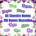 Matriz Kit Chaveiros Nomes 100 nomes Masculino