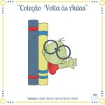 Matrizes de Bordado - Coleção VOLTA ÀS AULAS - Image 12