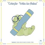 Matrizes de Bordado - Coleção VOLTA ÀS AULAS - Image 6