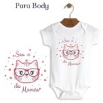 Matriz de bordado para body ''Sou a gatinha da mamãe''