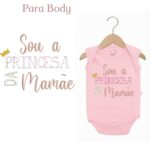 Matriz de bordado para body ''Sou a princesa da mamãe''
