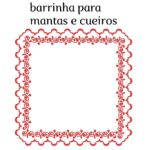 Matriz de bordado Barrinha com arabescos para mantas e cueiros