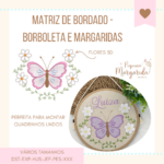 Matrizes de Bordado - Borboleta e Margaridas | Jardim