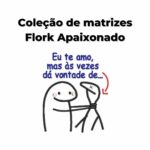 Pacote de Matrizes - Flork Apaixonado - Imagem 4