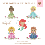 Matriz de Bordado - Mini Coleção Princesas 2