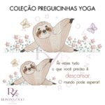 Coleção PREGUICINHAS YOGA - Image 2