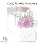 Matrizes de Bordado - Coleção MÃE FASHION [ 2 PACOTES EM 1] - Image 14