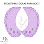 Projetinho GOLAS PARA BODY - Imagem 4