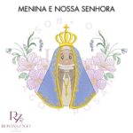 Menina e NOSSA SENHORA APARECIDA - Image 9