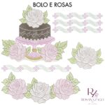 BOLO e ROSAS