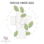 PÁSCOA CRISTÃ 2025 - Image 5