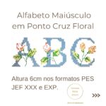 Alfabeto Floral Maiúsculo em Ponto Cruz 6cm Ideal para Sachê de Maternidade