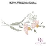 MOTIVOS RÁPIDOS PARA TOALHAS - Imagem 4