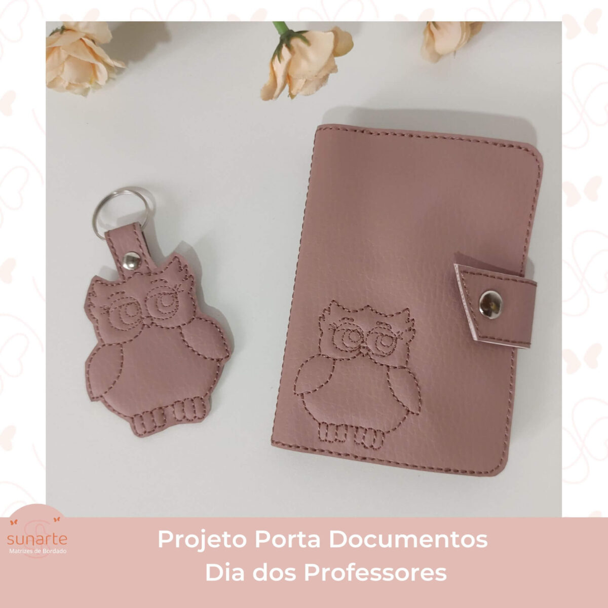 Projeto na bordadeira - Dia dos Pofessores Porta Documetos Coruja + Chaveiro - Imagem 1