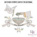 BATIZADO: ESPÍRITO SANTO e PIA BATISMAL - Imagem 2