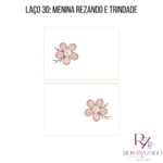 LAÇO 3D: MENINA REANDO e TRINDADE - Imagem 3