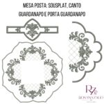 MESA POSTA: SOUSPLAT, CANTO GUARDANAPO e PORTA GUARDANAPO