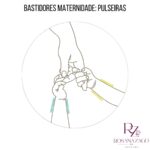 BASTIDORES MATERNIDADE: PULSEIRAS - Imagem 6