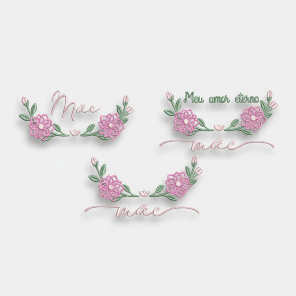Kit com 3 Matrizes de Bordados Moldura Mãe Flor 3d
