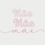 Matriz de Bordado Dia Das Mães - Coleção Borboleta 3D e Frases - Imagem 7