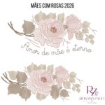 MÃES COM ROSAS 2026 - Imagem 2