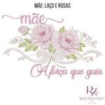 MÃE: LAÇO E ROSAS - Imagem 3