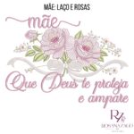 MÃE: LAÇO E ROSAS - Imagem 5