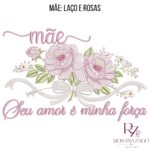 MÃE: LAÇO E ROSAS - Imagem 7