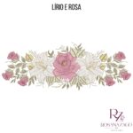 Lรญrio e Rosa - Imagem 7