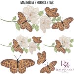 MAGNΓLIA e BORBOLETAS