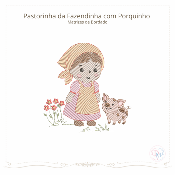 Matriz de Bordado Pastorinha da Fazendinha com Porquinho (Pontos Leves)