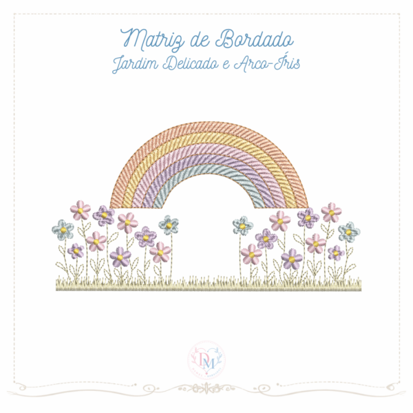 Matriz de Bordado Jardim delicado e Arco-Íris